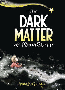 Dark Matter of Mona Starr:HC: