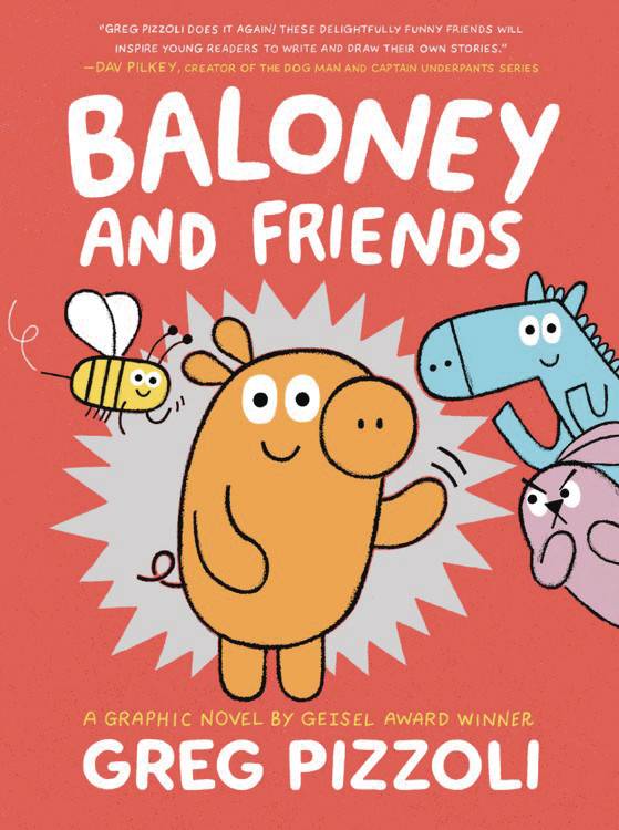 Baloney + Friends:GN: