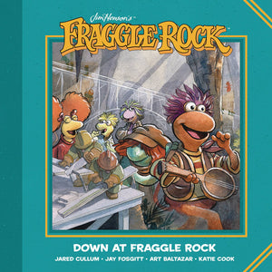 Jim Hensons: Fraggle Rock:TPB: