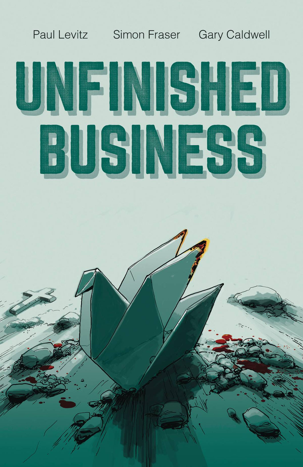 Unfinished Business:HC: