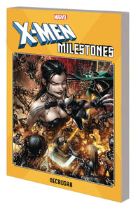 X-Men Milestones:TPB: Necrosha