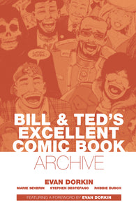 Bill + Ted Archive:TPB: Do