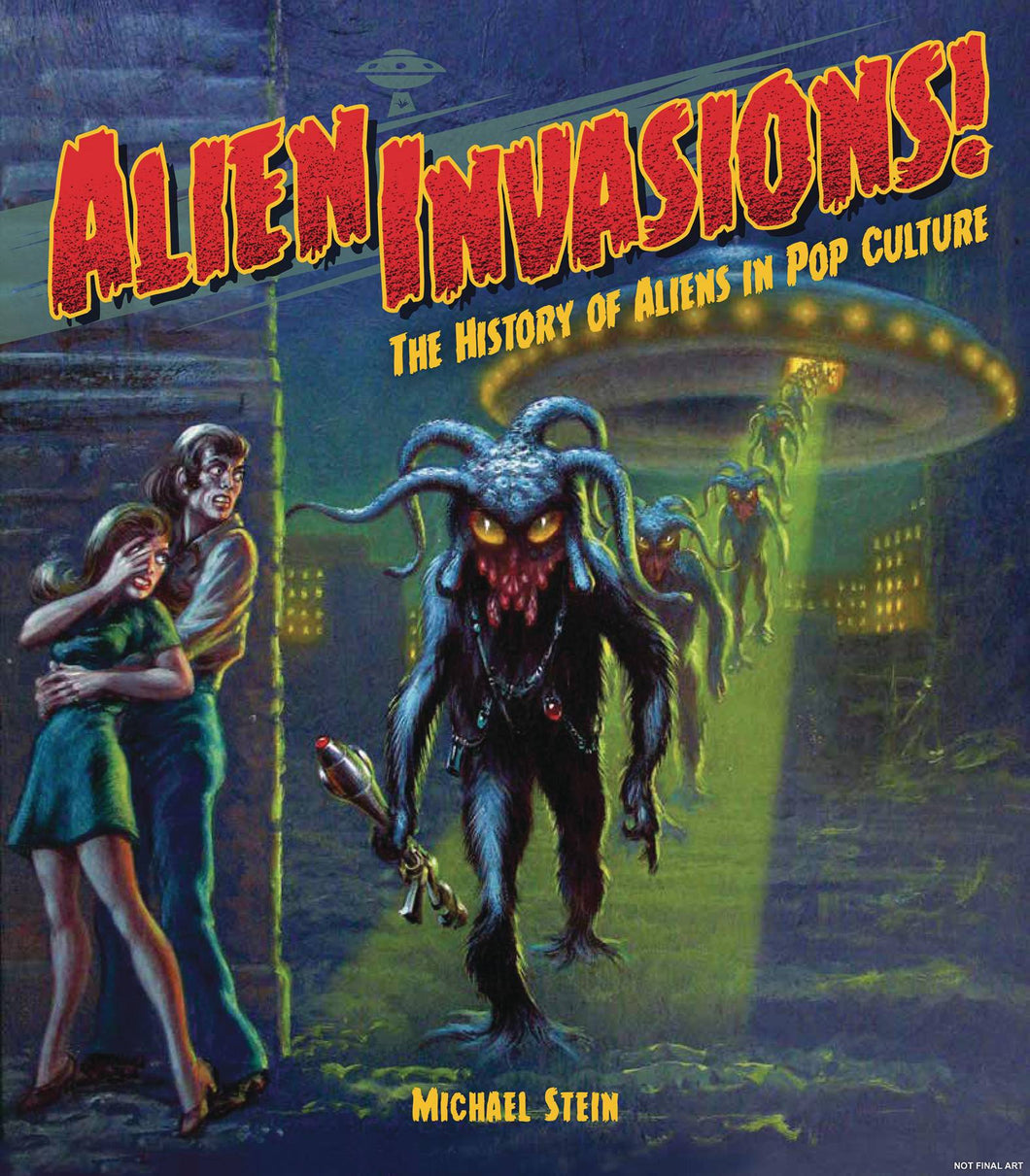 Alien Invasions History of