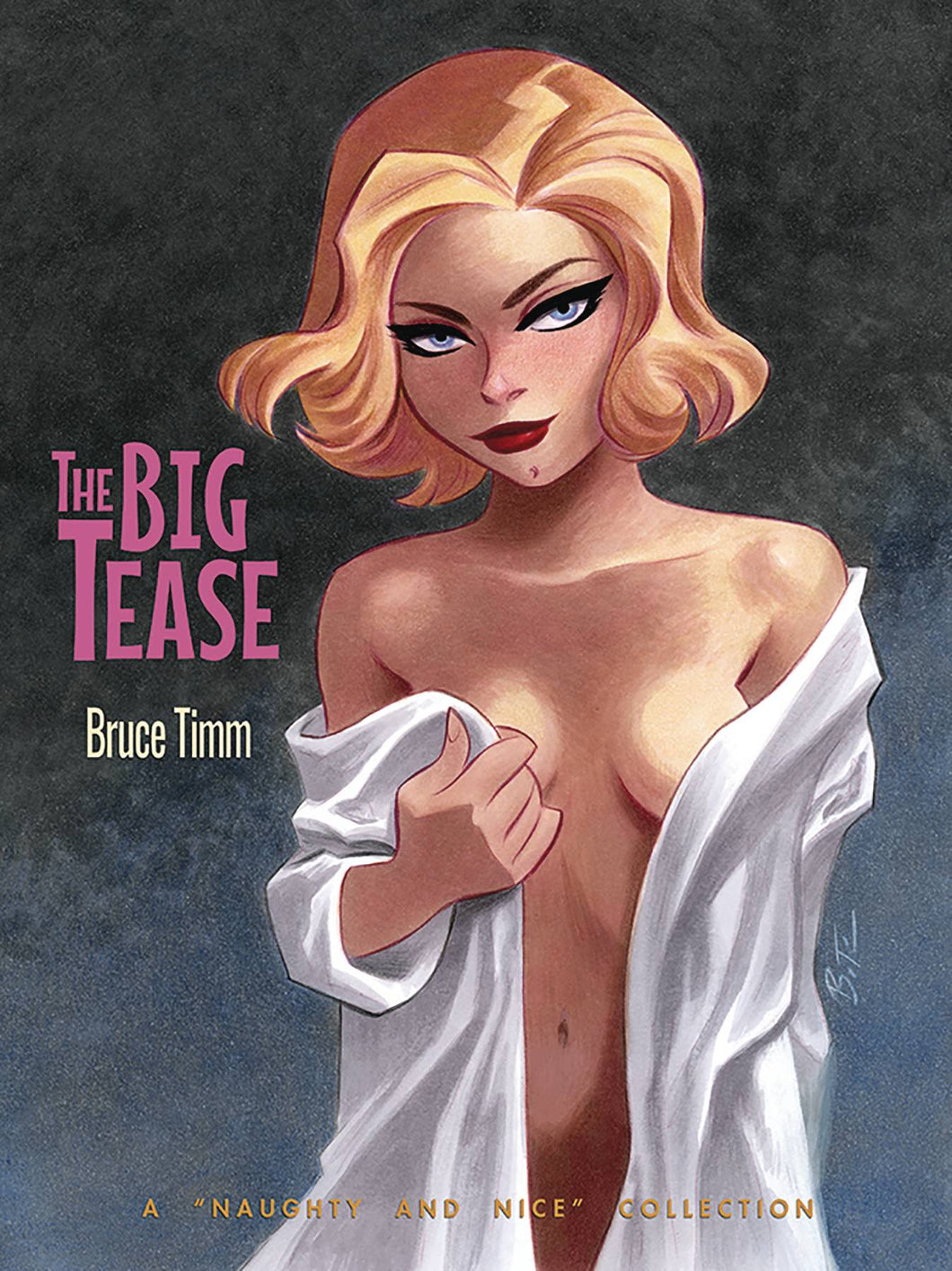 Big Tease Art of Bruce Tim