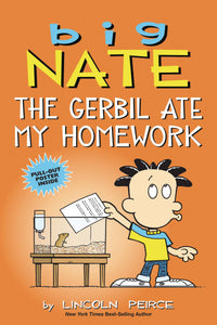 Big Nate Gerbil Ate My Hom