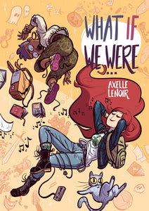 What If We Were:TPB: