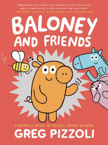 Baloney + Friends:GN: