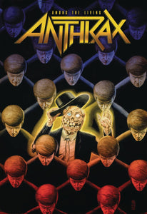 Anthrax Among the Living:S