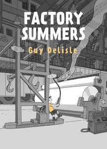 Factory Summers:HC: