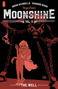 Moonshine:TPB: 5 the Well