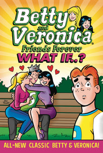 Betty + Veronica What If:T