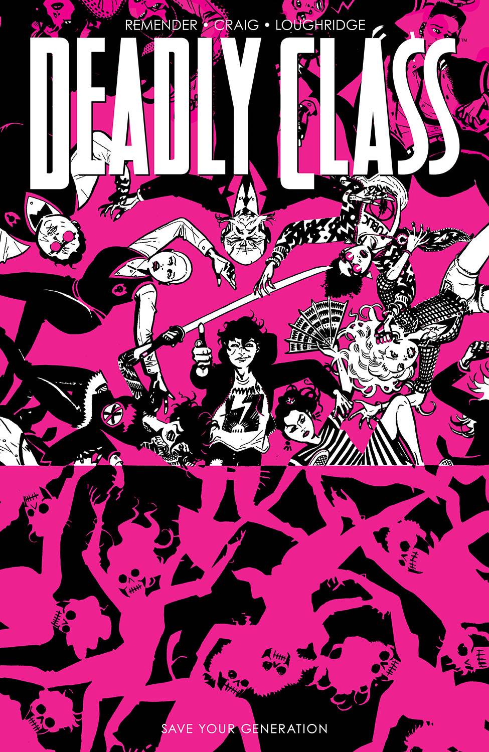 Deadly Class:TPB: 10 Save