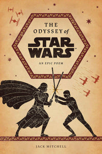 Odyssey of Star Wars An Ep