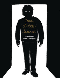 Our Little Secret:HC: