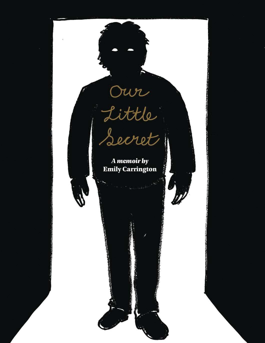 Our Little Secret:HC: