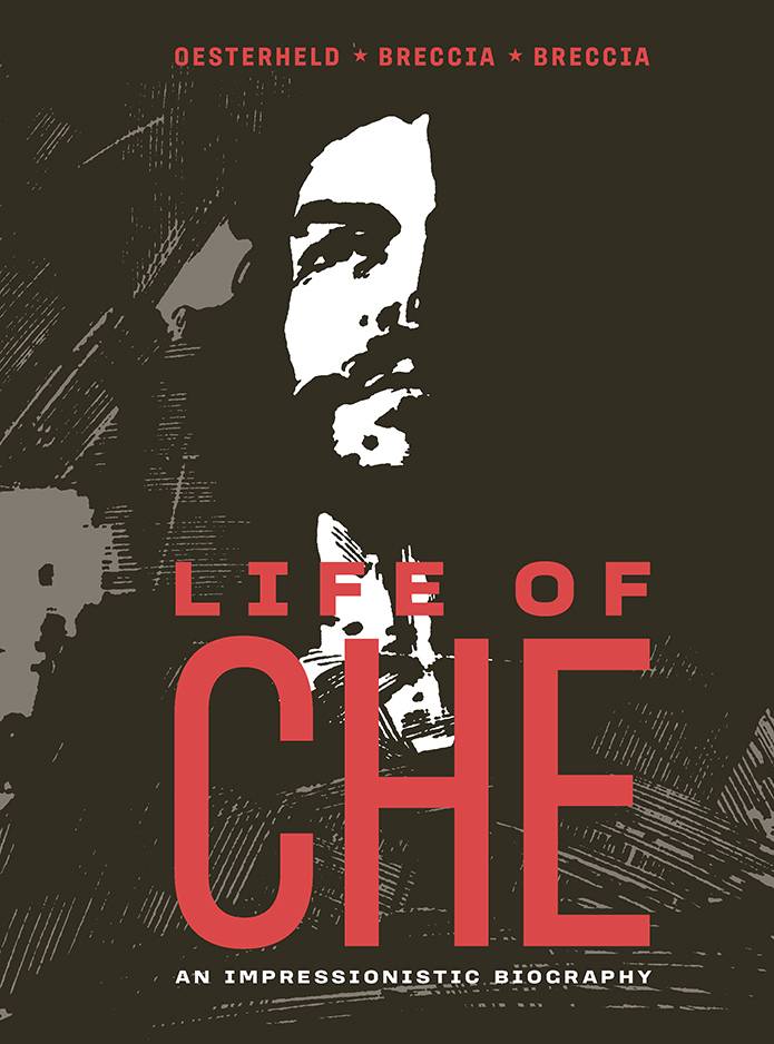 Life of Che:HC: