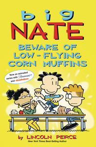 Big Nate Beware of Low-fly