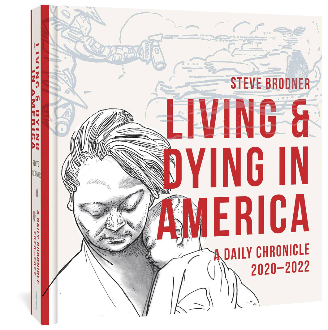 Living + Dying In America: