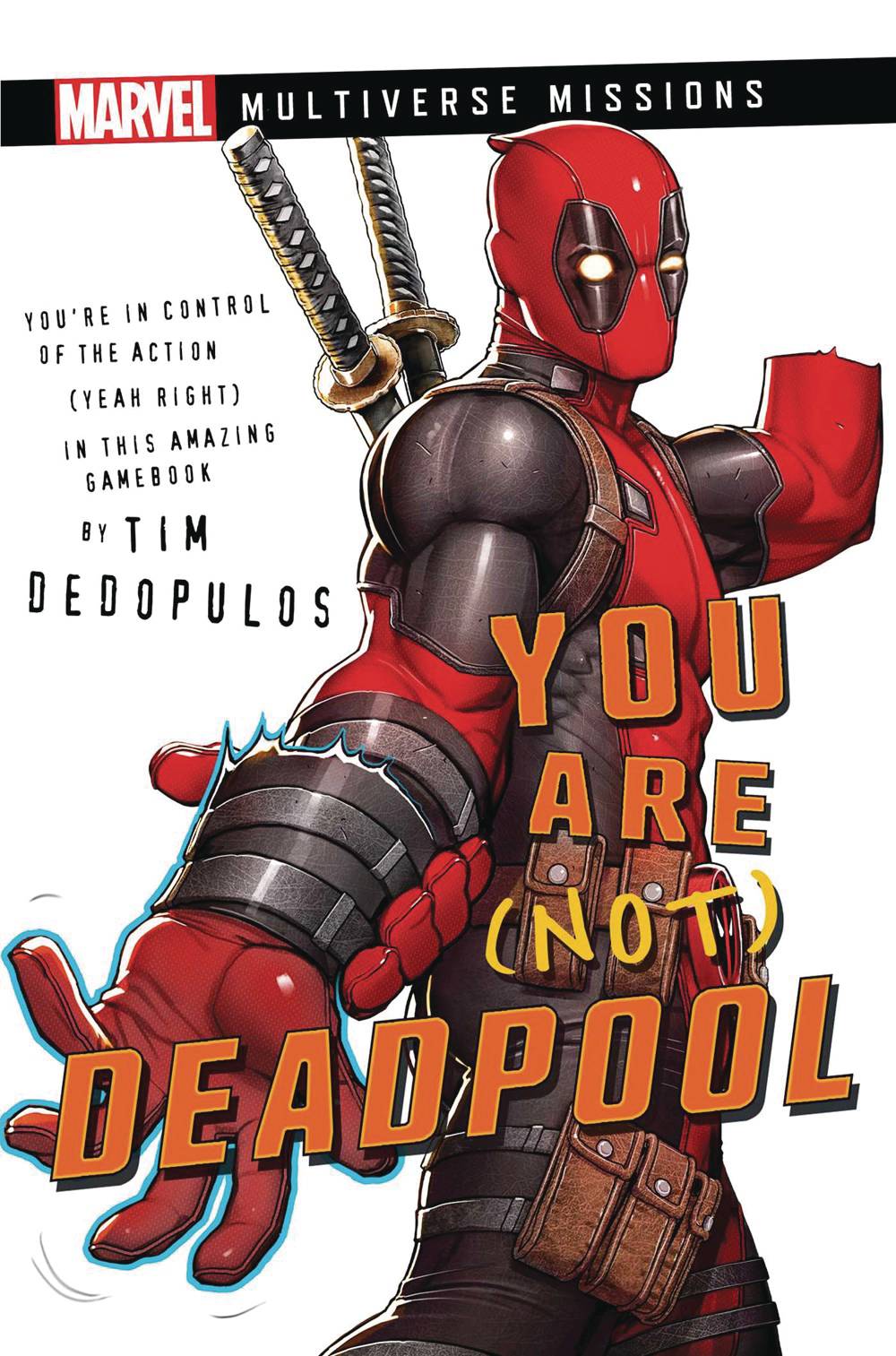 You Are Not Deadpool:PB:
