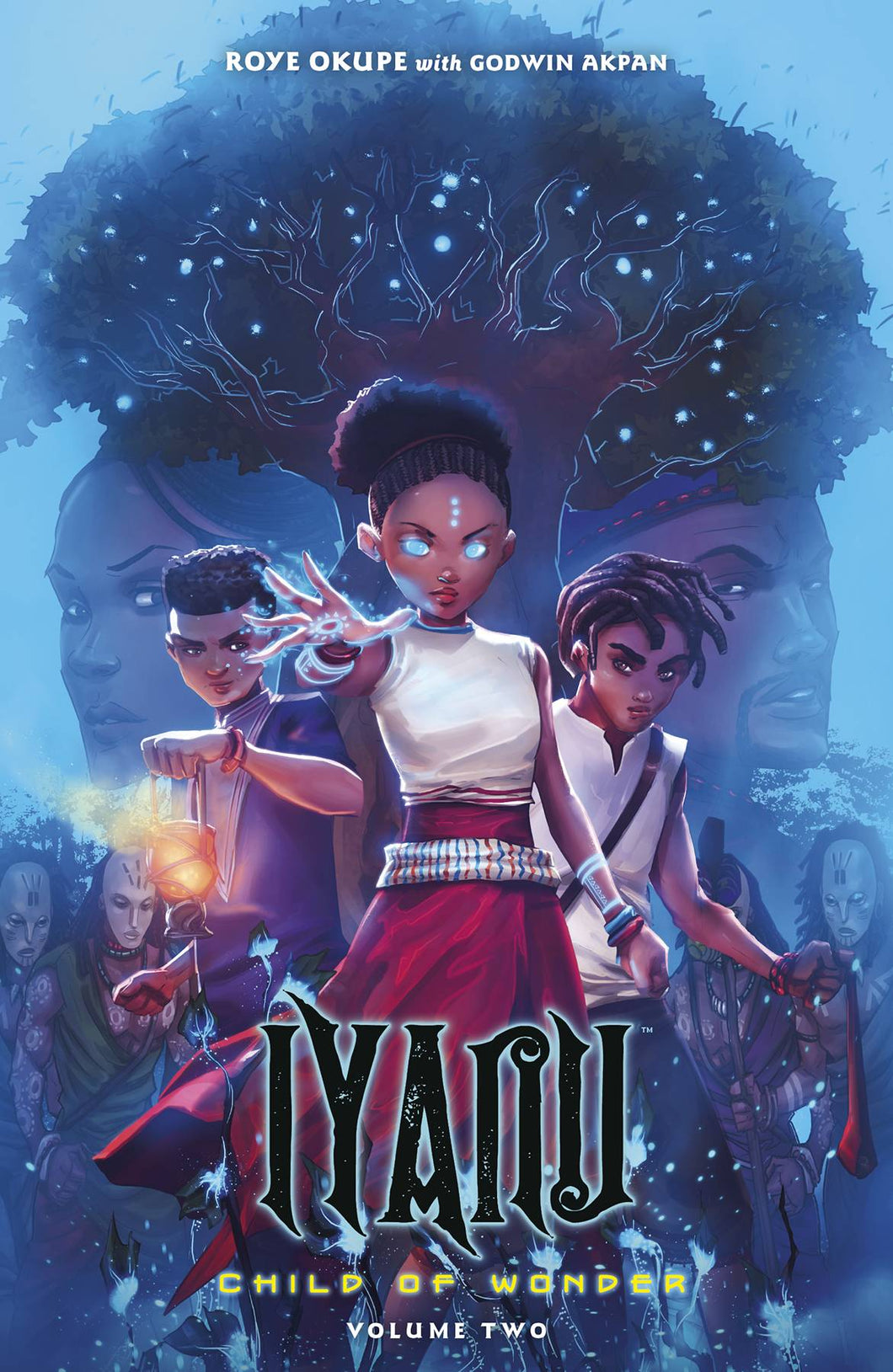 Iyanu Child of Wonder:TPB:2