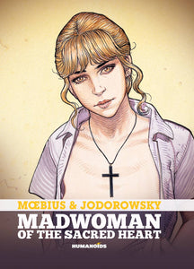 Madwoman of the Sacred Hea