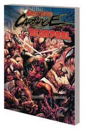 Absolute Carnage:TPB: Carnage vs. Deadpool