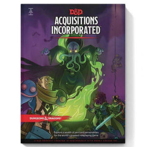 D&D 5E: Acquisitions Incorpora