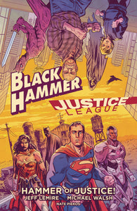 Black Hammer Justice League Ha