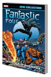 Fantastic Four:TPB: Epic Collection: 4-Mystery of the Black Panther