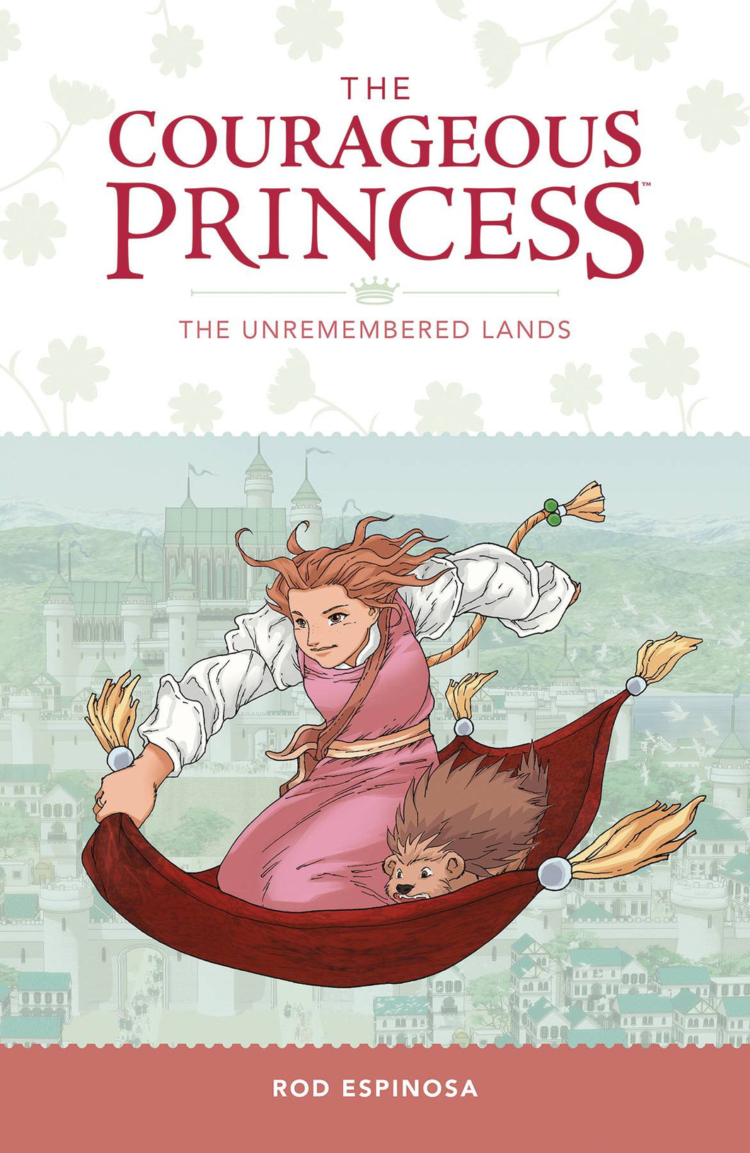 Courageous Princess:TPB: 2 Unremembered Lands