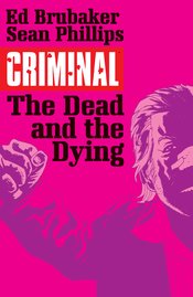 Criminal:TPB: 3-The Dead NP