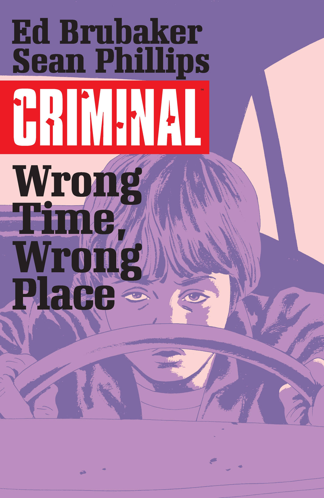 Criminal:TPB: 7-Wrong Place