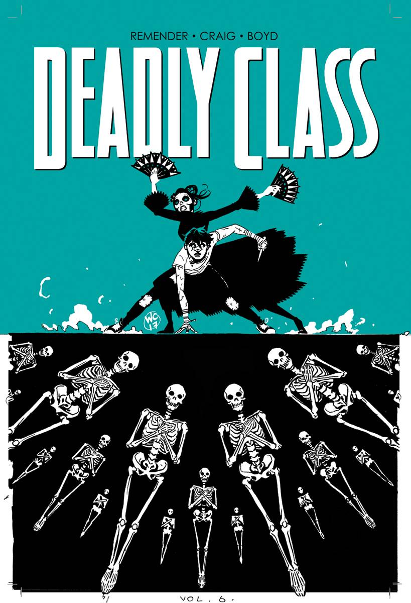 Deadly Class:TPB: 6