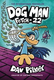 Dog Man:HGN: 8 Fetch-22 W/Dust Jacket