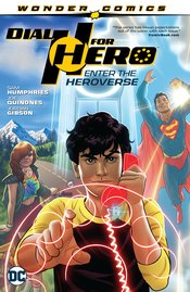 Dial H for Hero:TPB:1 Enter the Heroverse