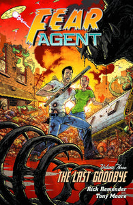 Fear Agent:TPB: 3 The Last Goodbye