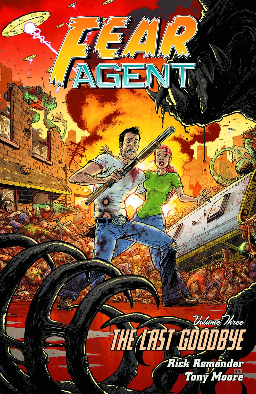 Fear Agent:TPB: 3 The Last Goodbye