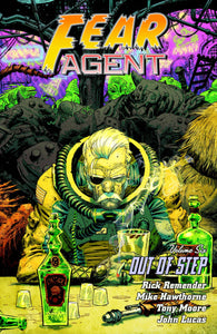 Fear Agent:TPB: 6 Out of Step