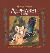 Mouse Guard:HC: Alphabet Book