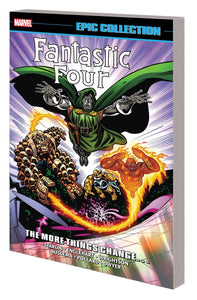 Fantastic Four:TPB: Epic Collection: More Things Change