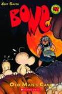Bone:GN: 6-Old Mans Cave