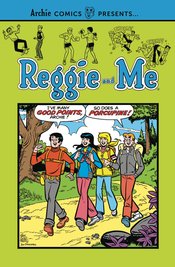 Archie:TPB: 1 Reggie + Me