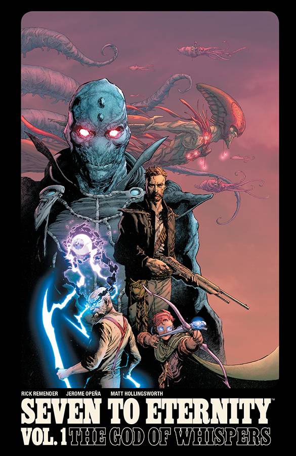 Seven to Eternity:TPB: 1