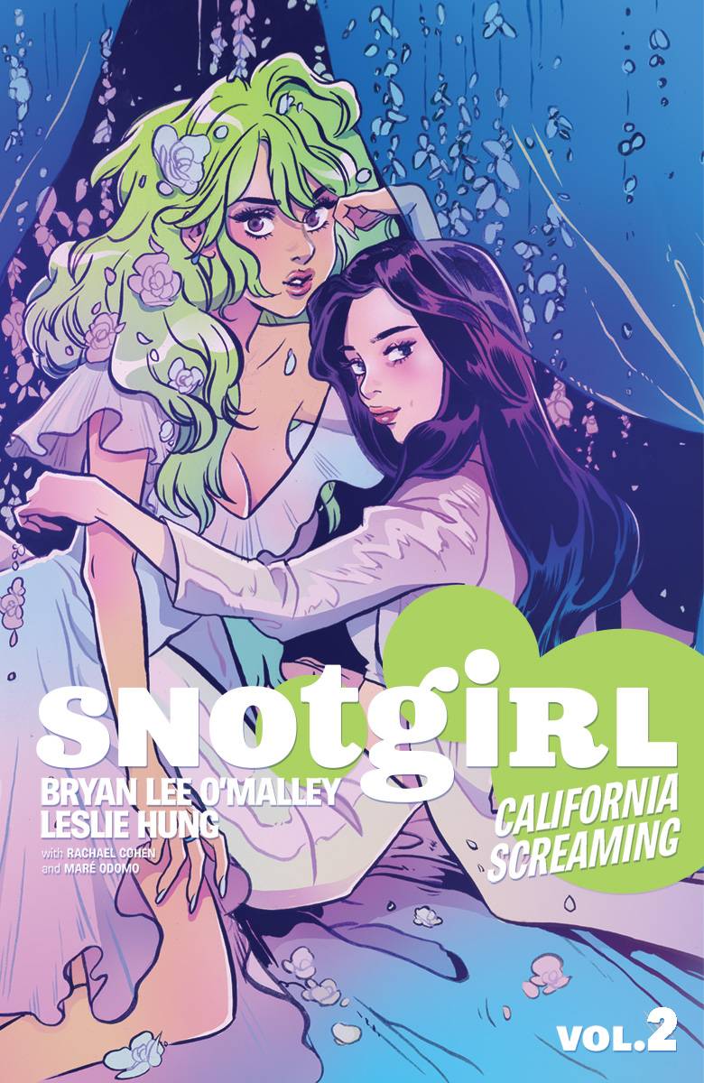Snotgirl:TPB: 2-California