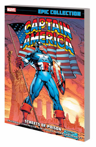 Captain America:TPB: Epic Collection: Streets of Poison